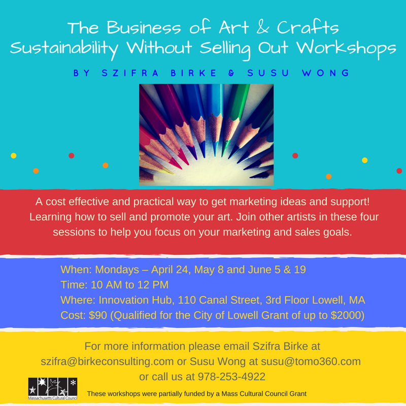 The Business of Art and Crafts: Sustainability Without Selling Out Workshops